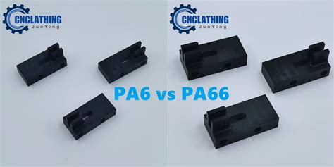 cnc machining pa6 price|pa66 vs pa6 plastic.